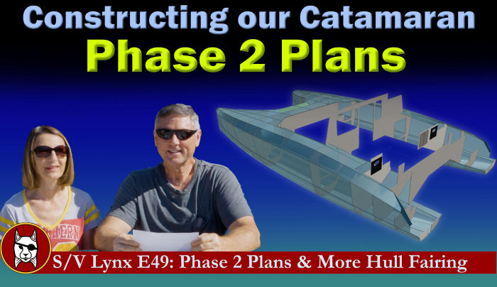Phase 2 Plans and More Hull Fairing