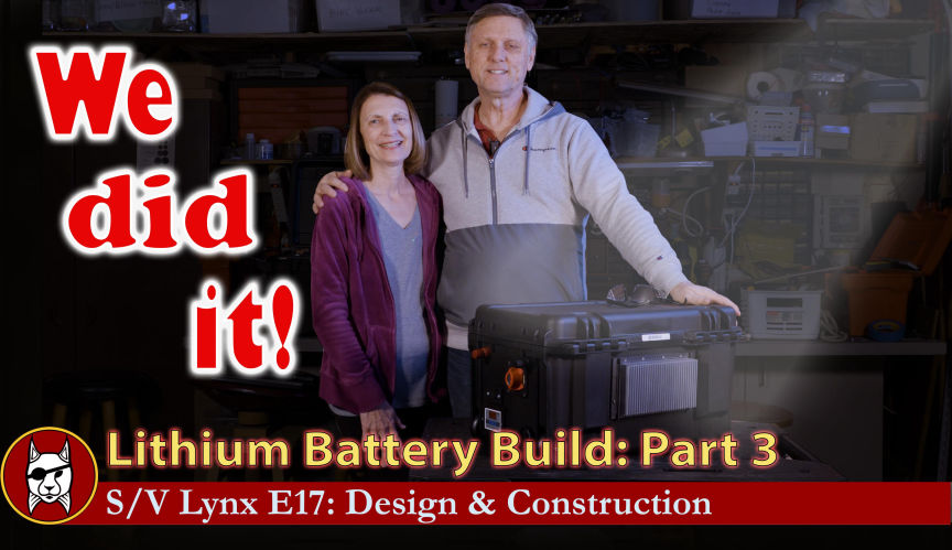 E17 Battery Build Part 3