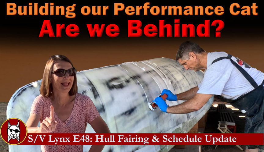 Hull Fairing and Schedule Update
