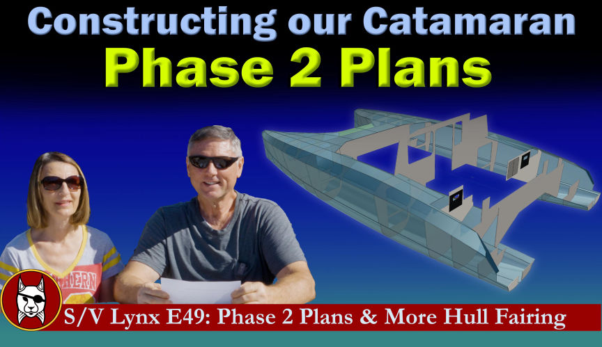 Phase 2 Plans & More Hull Fairing